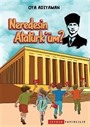 Neredesin Atatürk'üm?