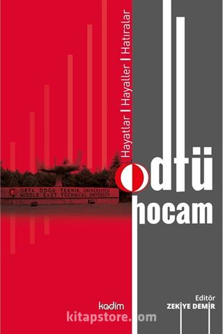 Odtü, Hocam