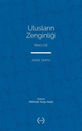 Ulusların Zenginliği (Tam Metin) (2. Cilt)