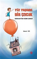 Yüz Yaşında Bir Çocuk (Çocuklar İçin Seçme Şiirler)