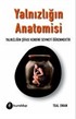 Yalnızlığın Anatomisi