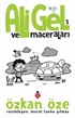 Ali Gel ve Maceraları 3