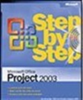 Microsoft® Office Project 2003 Step by Step