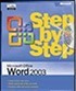 Microsoft® Office Word 2003 Step by Step