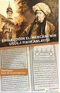 Şihabüddin El-Mercani'nin Usul-i Fıkıh Anlayışı