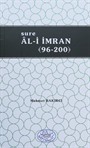 Sure Ali İmran 01-95 / Sure Ali İmran 96-200 (1-2 Cilt)