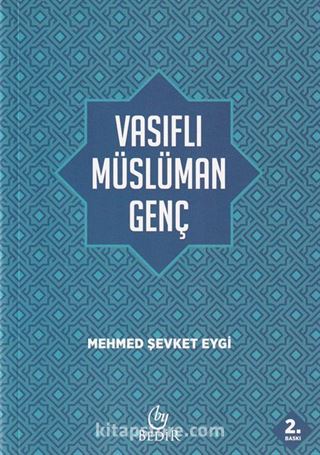 Vasıflı Müslüman Genç