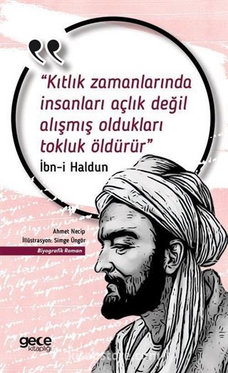 Kıtlık Zamanlarında İnsanları Açlık Değil Alışmış Oldukları Tokluk Öldürür