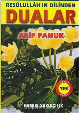 Resulullah'ın Dilinden Dualar (Dua-151)