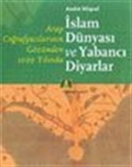 İslam Dünyası ve Yabancı Diyarlar