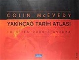 Yakınçağ Tarih Atlası 1815'ten 2000'e Avrupa