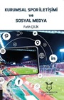 Kurumsal Spor İletişimi ve Sosyal Medya
