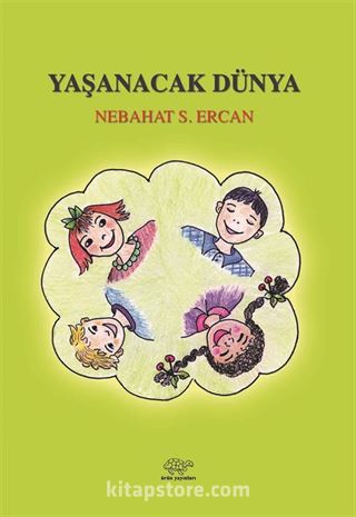Yaşanacak Dünya
