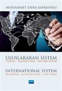 Uluslararası Sistem Tadilat - Yeniden İnşa - Yeni Bir Sistem