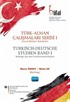 Türk-Alman Çalışmaları Serisi 1 / Sosyal Bilimler Makaleleri
