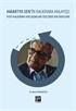 Amartya Sen'in Kalkınma Anlayışı Post Kalkınma Yaklaşımları Özelinde Bir İrdeleme