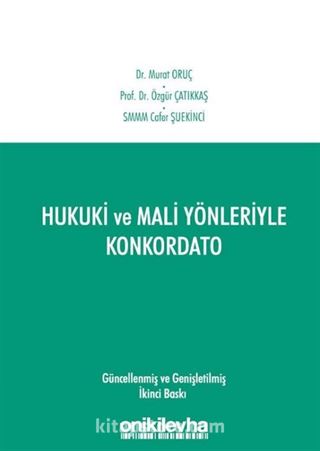 Hukuki ve Mali Yönleriyle Konkordato