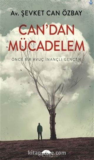 Can'dan Mücadelem