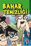 Bahar Temizliği - Sakinler 3