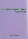 Hz. Muhammed'ten Günümüze