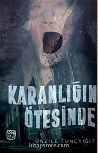 Karanlığın Ötesinde