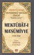 Mektubat-ı Masumiyye (2. 3. Cilt Tek Kitap)
