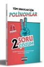 2021 Tüm Sınavlar İçin Polinomlar 2 Soru 2 Çözüm Fasikülü