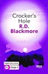 Crocker's Hole/ İngilizce Hikayeler B1 Stage3