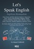 Let's Speak English / İngilizce Konuşalım