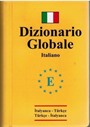 İtalyanca Türkçe ve Türkçe İtalyanca Global sözlük