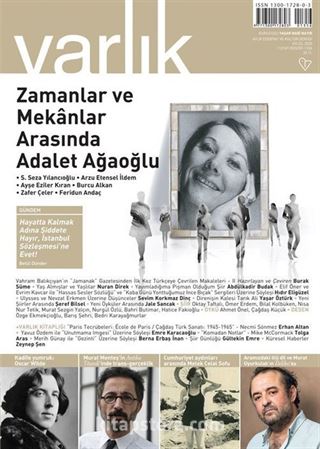 Zamanlar ve Mekanlar Arasında Adalet Ağaoğlu