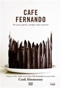 Cafe Fernando Bir Pasta Yaptım, Yanağını Dayar Uyursun