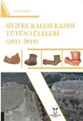 Silifke Kalesi Kazısı Tütün Lüleleri (2011-2019)