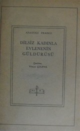 Dilsiz Kadınla Evlenenin Güldürüsü 11-Z-83