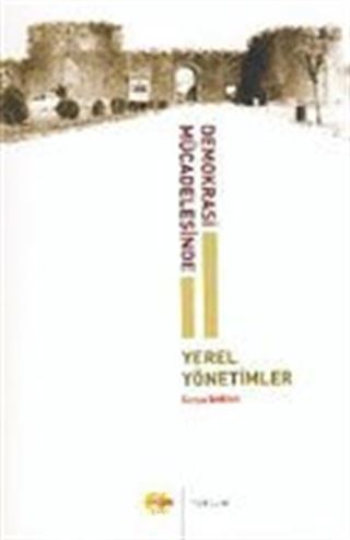 Demokrasi Mücadelesinde Yerel Yönetimler