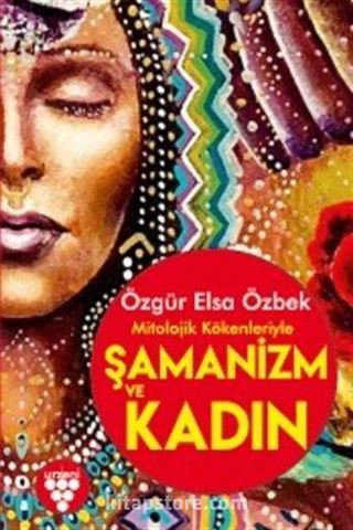 Şamanizm ve Kadın