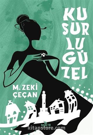 Kusurlu Güzel