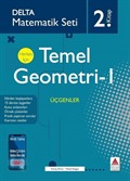 Matematik Seti 2. Kitap Herkes İçin Temel Geometri 1 Üçgenler