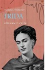 Frida / Tutku ve Felaketler