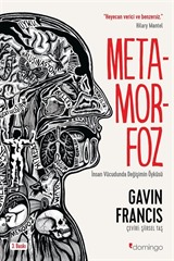 Metamorfoz: İnsan Vücudunda Değişimin Öyküsü