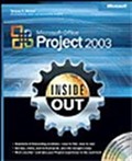 Microsoft® Office Project 2003 Inside Out