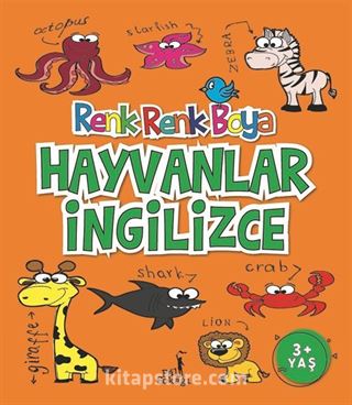 Renk Renk Boya / Hayvanlar İngilizce