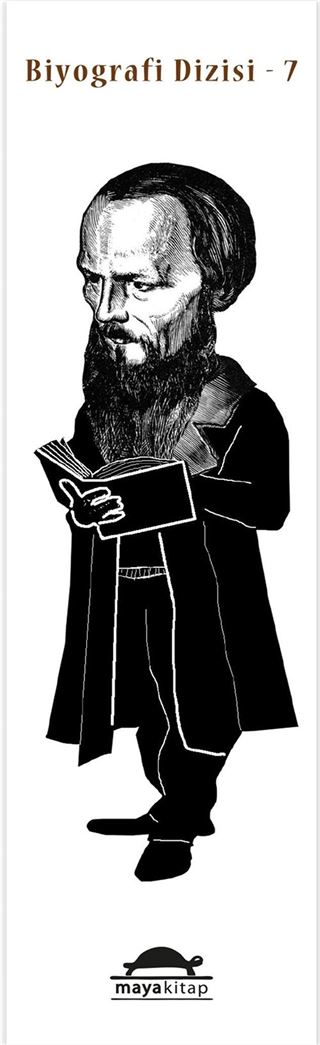 Dostoyevski'nin Hayatı (Özel Ayracıyla)