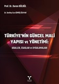 Türkiye'nin Güncel Mali Yapısı ve Yönetimi