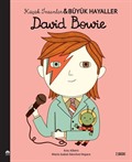 David Bowie / Küçük İnsanlar Büyük Hayaller