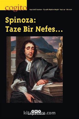 Cogito 99 - Spinoza: Taze Bir Nefes