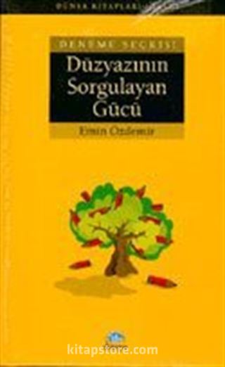 Düzyazının Sorgulayan Gücü