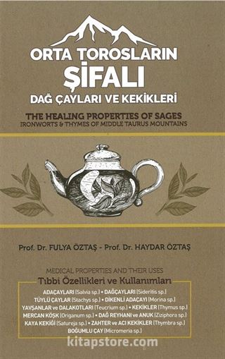 Orta Torosların Şifalı Dağ Çayları ve Kekikleri