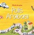 Minik Araçlar - Polis Arabası