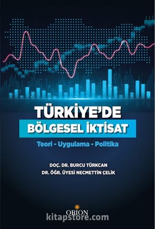 Türkiye'de Bölgesel İktisat